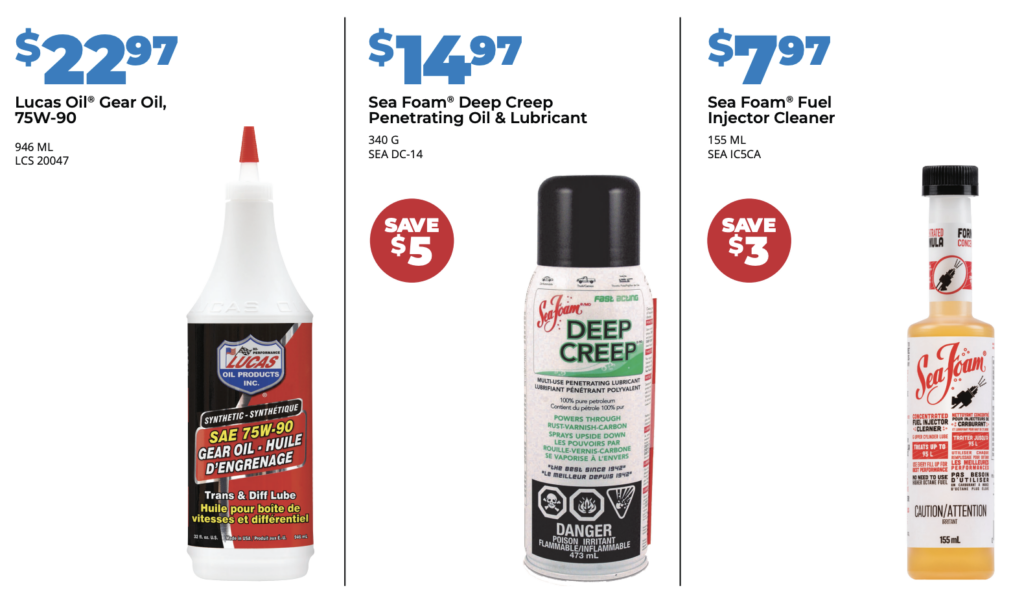 Lucas Oil Gear Oil on sale for $22.97, Sea Foam Deep Creep penetrating oil and lubricant on sale for $14.97 and Sea Foam Fuel Injector cleaner on sale for $7.97 in Leamington Ontario at D&T Auto.